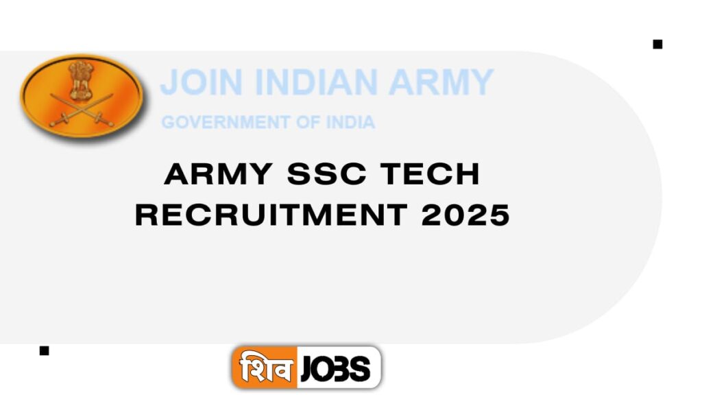 Army SSC Tech Recruitment 2025