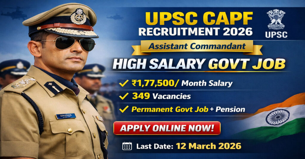 UPSC CAPF Bharti 2026 Notification