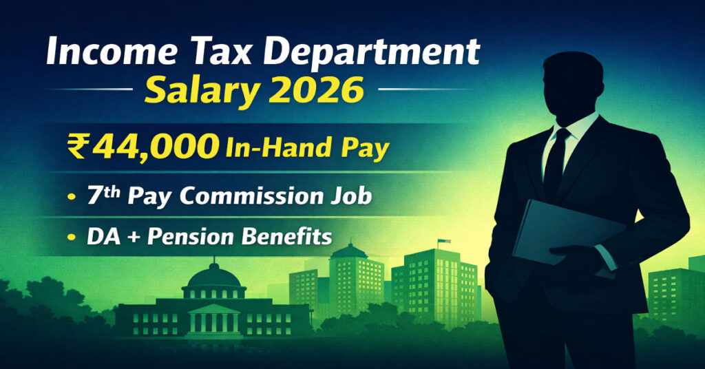 income tax department salary 2026