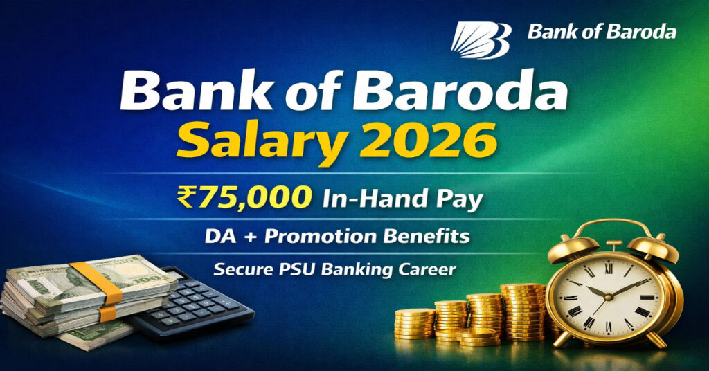 Bank of Baroda Job Salary 2026