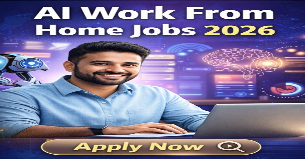 AI Work From Home Jobs 2026: Remote Career Opportunities From Home